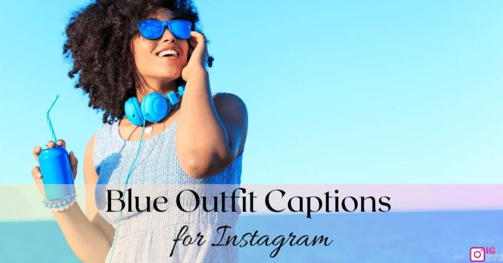 Blue Outfit