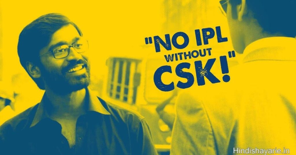 Quotes and Captions About CSK